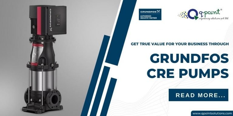 What Is A Grundfos Cre Pump Advantages Of Grundfos Cre Pump