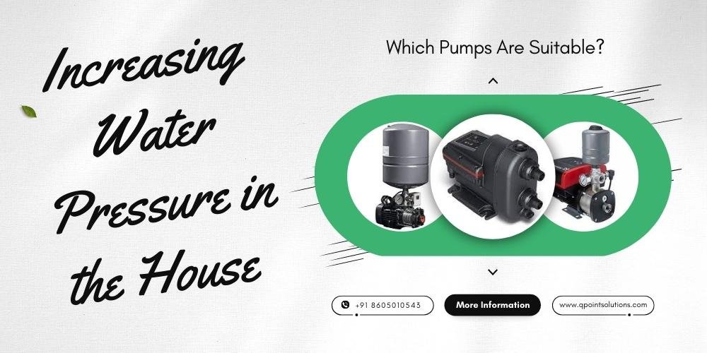 Increasing Water Pressure in the House - Which Pumps Are Suitable?