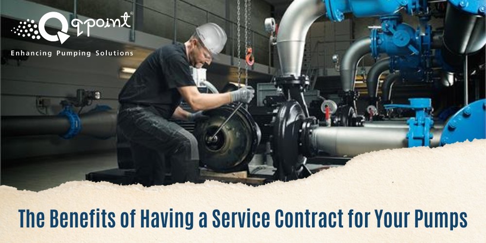 The Benefits of Having a Service Contract for Your Pumps