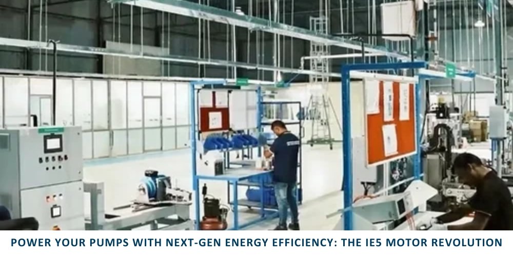 Power Your Pumps with Next-Gen Energy Efficiency: The IE5 Motor Revolution